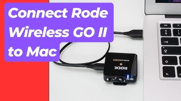 How to Connect Rode Wireless Mic to Mac | Use Rode Wireless Go with Your Laptop (Quick Setup)