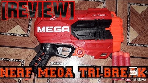 [REVIEW]NERF MEGA TRI-BREAK