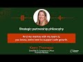 Strategic partnership philosophy