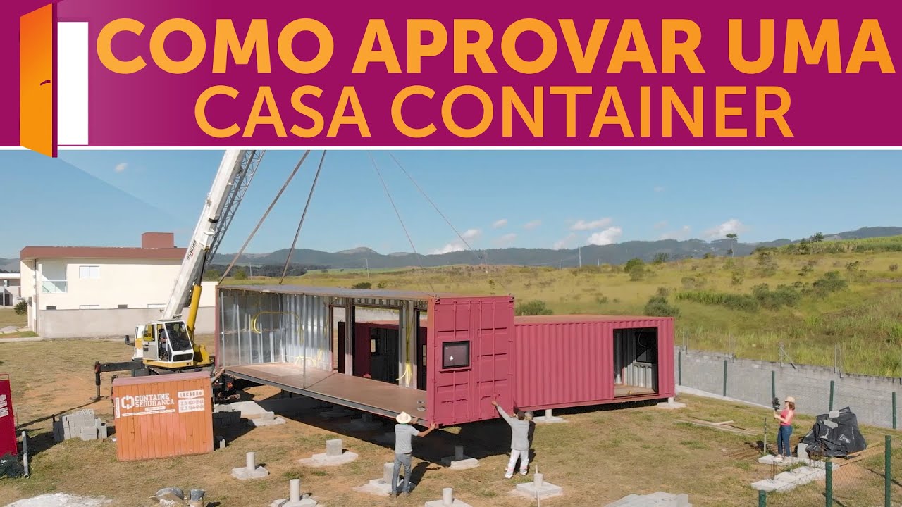 Como liberar a construção de uma casa container num condomínio - YouTube