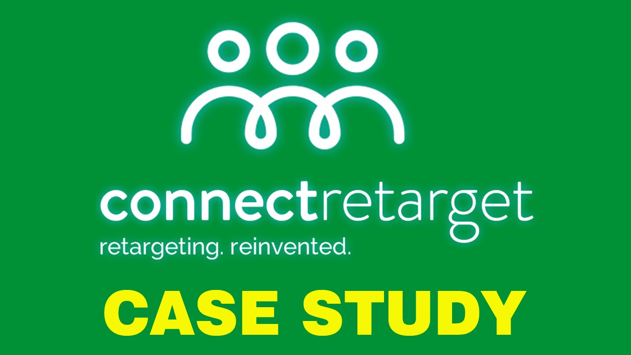 Connect Retarget: Official Launch CASE STUDY
