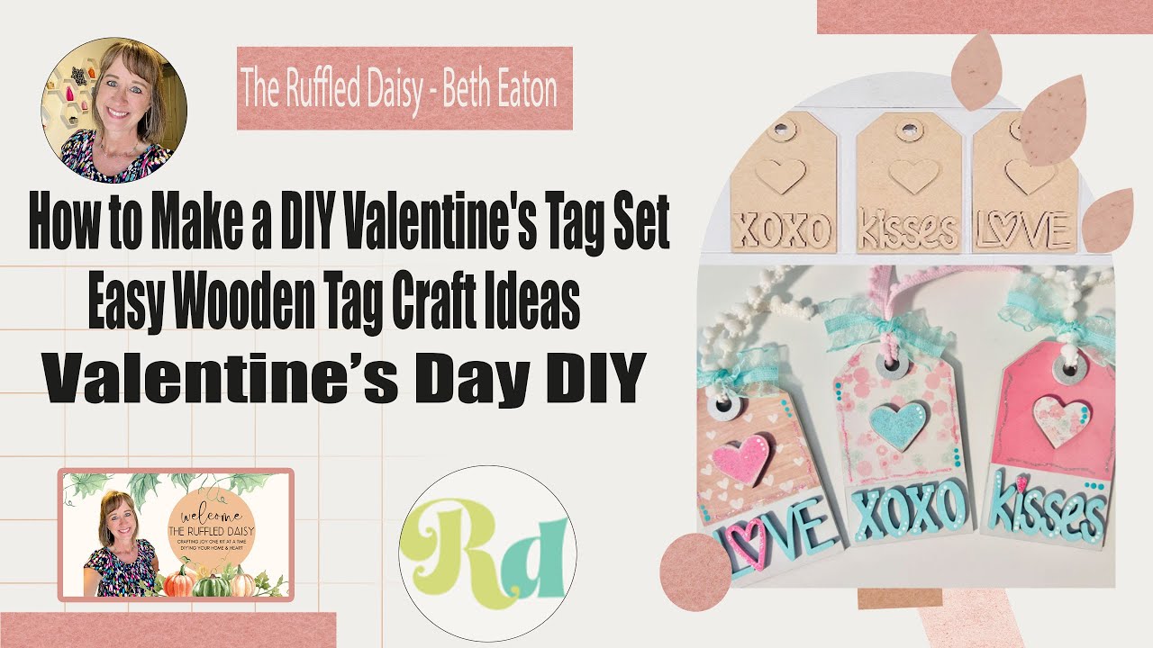 Making Tags Craft How to Make a DIY Valentine's Tag Set | Easy Wooden Tag Craft Ideas ...