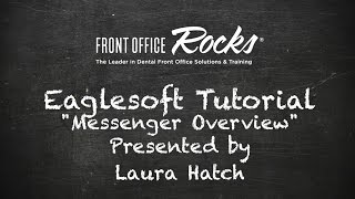 Eaglesoft Training: How to use Eaglesoft Messenger screenshot 1
