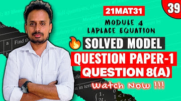 [21MAT31] Model Question Paper 1 (Q.8a) | Module 4 Laplace Equation