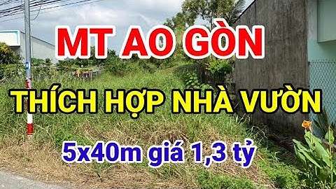 ( ĐÁ BÁN)ĐẤT RẺ - ĐẦU TƯ | 5x40m, giá 1,3 tỷ, Xã Tân Lân, Cần Đước, Long An | BĐS Khởi Thịnh