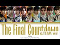 &amp;TEAM - 'The Final Countdown (&amp;TEAM ver.)' Lyrics (Color Coded Lyrics Kan/Rom/Eng)