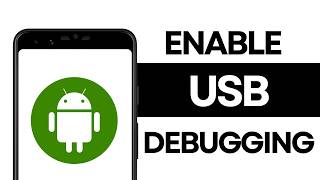 How to Enable USB Debugging Security Settings on Android