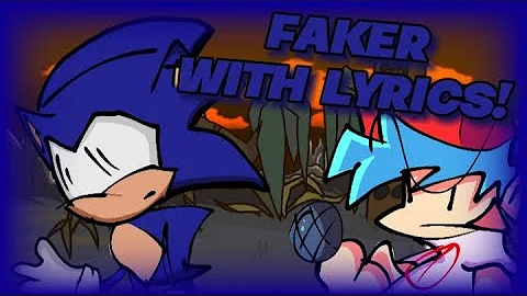 [FNF LYRICAL COVER] Faker W/ Lyrics | FNF Sonic.exe cover