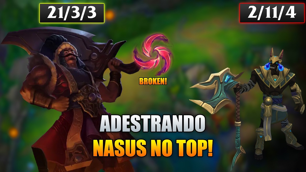 ADESTRANDO O NASUS NO TOP