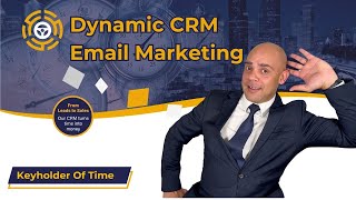 Dynamic CRM Email Marketing