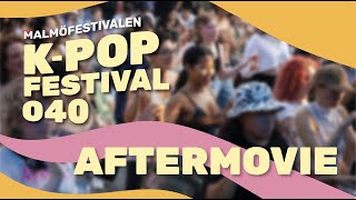 K-Pop Festival 040 Aftermovie, Malmö Festivalen 2022