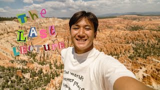 Capturing Life: Beyond The Lens - THE LAST LECTURE