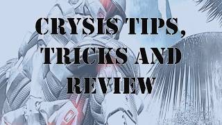 Crysis Tips, Tricks and Review Profile