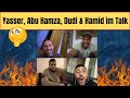 Yasser Abou Chaker, Abu Hamza, Dudi & Hamid - Fitna Talk