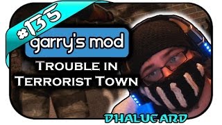 Garry's Mod Trouble in Terrorist Town #135 - GIFTGAS! - Deutsch German