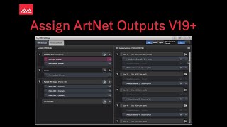 Assign ArtNet Outputs V19+