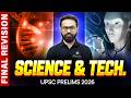 SCINCE & TECH - FINAL REVISION One Shot 🔥 | for UPSC Prelims 2026