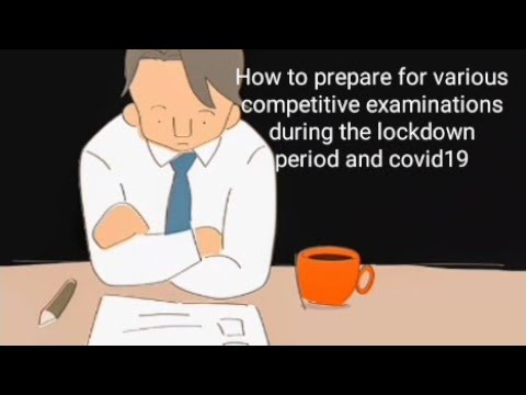 How to prepare for various competitive examinations during the lockdown ...