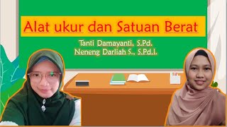 ALAT UKUR & SATUAN BERAT | MATEMATIKA KELAS 2 SD (Semester 2)