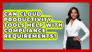 Can Cloud Productivity Tools Help With Compliance Requirements? | The SaaS Pros Breakdown News