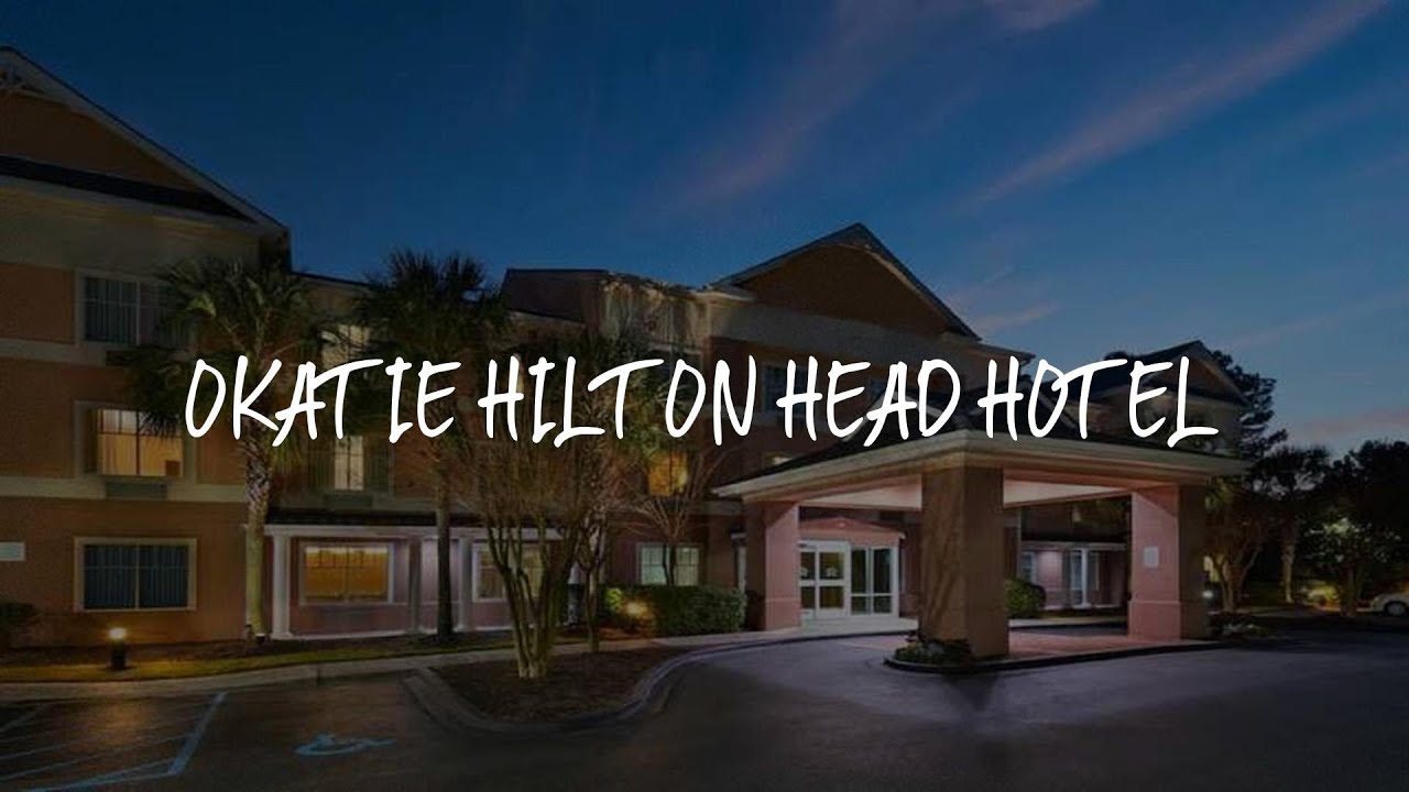 Okatie Hilton Head Hotel Review - Bluffton , United States of America