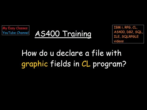 How do u declare a file with graphic fields in CL program