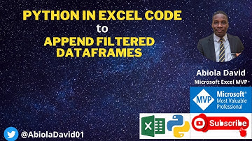 Python In Excel Code To Append Filtered DataFrames