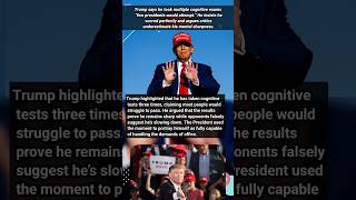 Trump Boasts: “I Passed All Cognitive Tests”
