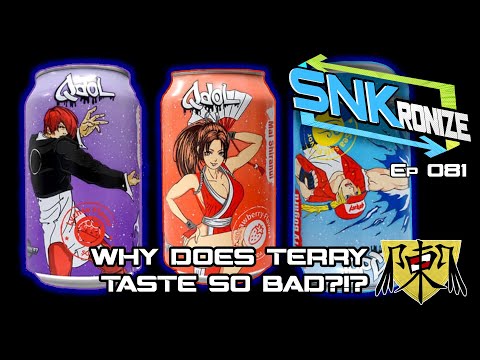 Does Iori Or Mai Taste Better? KOF Soda Taste Tests! - SNKronize Ep. 082