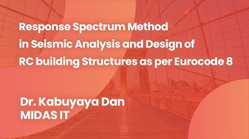 Response Spectrum Method in Seismic Analysis and Design of RC building Structures as per Eurocode 8