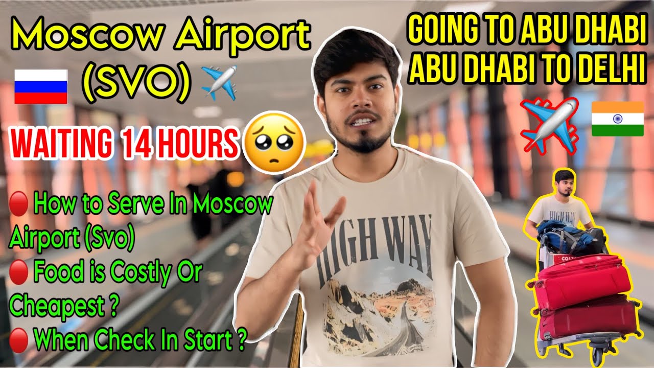 moscow-to-abu-dhabi-then-abu-dhabi-to-delhi-mbbs-in-russia-mbbs