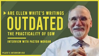 Should Ellen White's Writings Be Used? The Practicality of Ellen White | Interview with Kevin Morgan