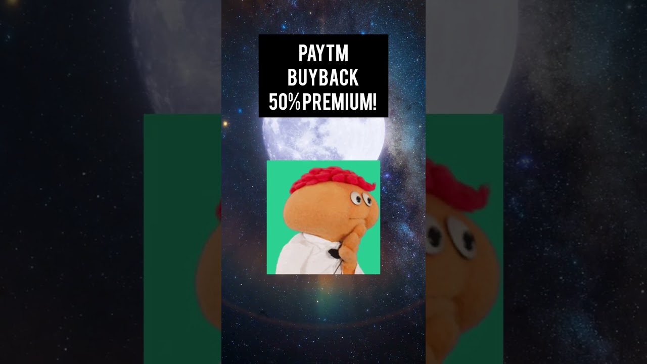 Buyback? | Paytm buying its own shares at 50% Premium! 😯 