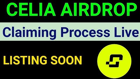 Celia Token Claiming process|Celia Airdrop|Celia Token Withdrawal|Celia new update