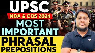 Most Important Phrasal Prepositions | English | UPSC NDA-2 & CDS-2 2024 Exam | Sidhant Sharma
