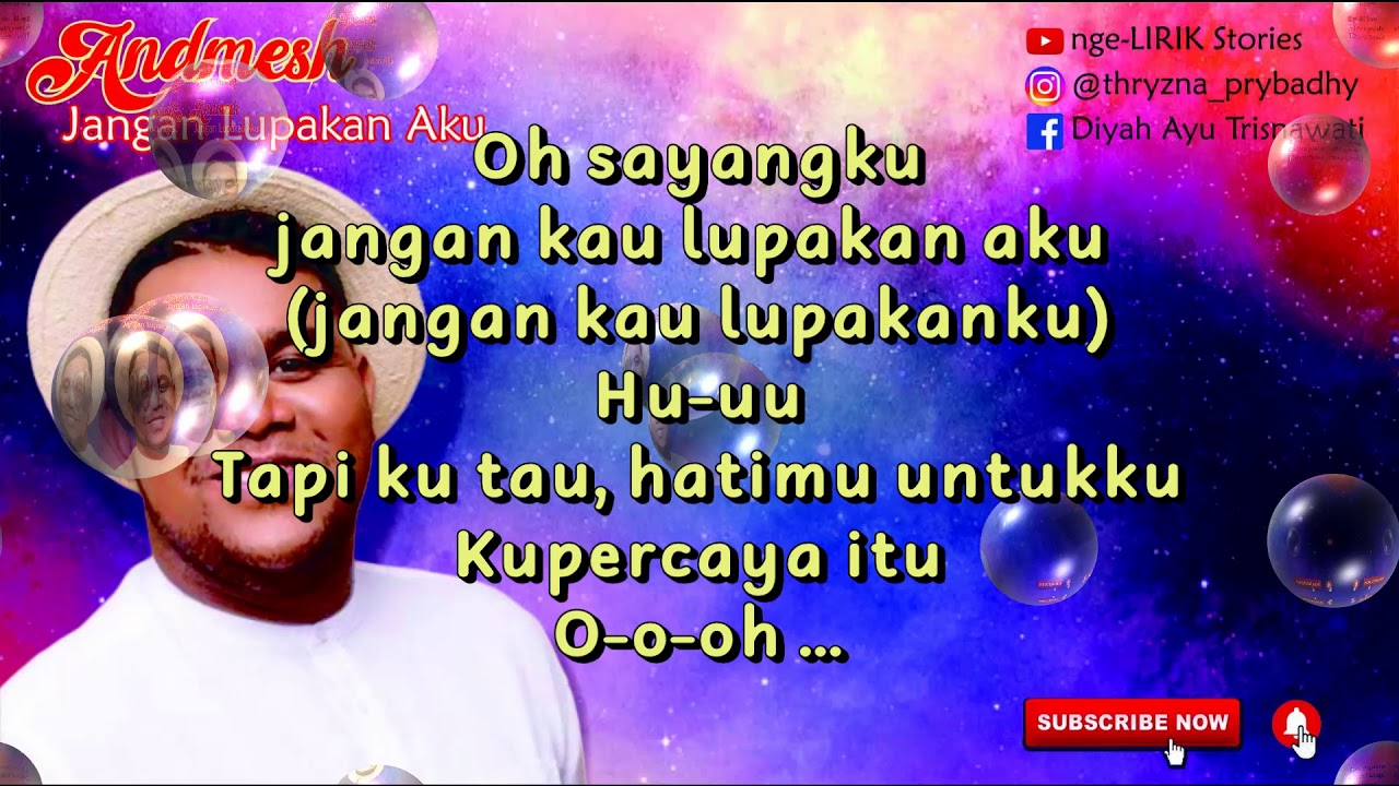 Jangan Lupakan Aku (LIRIK) - Andmesh - YouTube