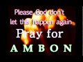 Download Lagu PRAY FOR AMBON