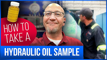 How to Take A Hydraulic Oil Sample