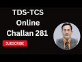 TDS and TCS online payment / Pay TDS and TCS online in easy method #tds #tcs