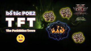 [POE2 Supplement] - What is TFT (The Forbidden Trove)?