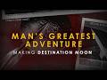 Man's Greatest Adventure: Making Destination Moon (2026) | Official Trailer