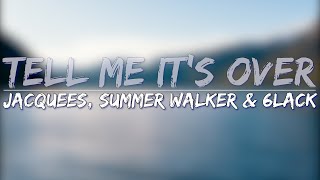 Jacquees, Summer Walker & 6LACK (Clean) (Lyrics) - Full Audio, 4k Video