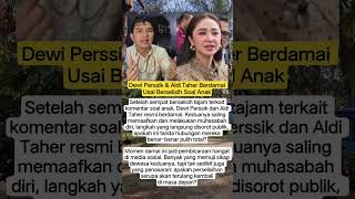 Dewi Perssik dan Aldi Taher Akhirnya Damai #shortvideo #shorts #gosipartis #gosip #artis