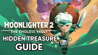 Moonlighter 2 -  Hidden Treasure Guide