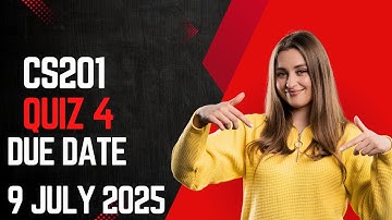 CS201 || QUIZ 4 || COORECT ANSWER || Virtual University || VU Knowledge Hub