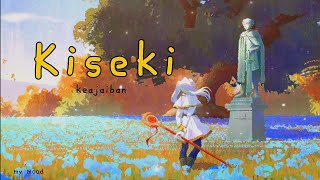 Kiseki キセキ - GReeeeNs and Indonesian translation Terjemahan