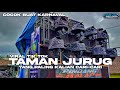 YANG PALING KALIAN TUNGGU² DJ TAMAN JURUG VIRAL TIK TOK 2023 || BANGSAY FT JALPA DISCJOKEY