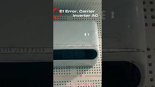 E1 Error Code. Carrier Inverter Ac.
