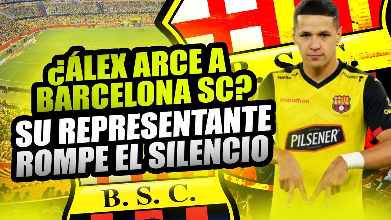 🔥 ¿Álex Arce a Barcelona? Su representante ROMPE EL SILENCIO