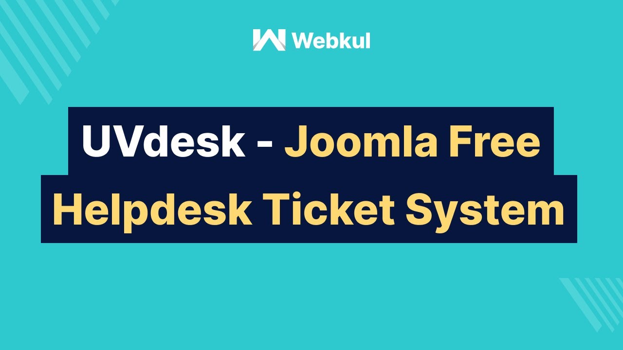 Uvdesk Joomla Free Helpdesk Ticket System Youtube